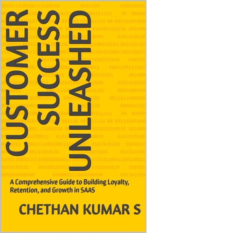 Customer Success Unleashed — Book Cover
