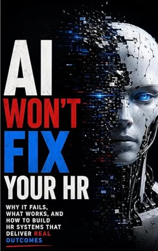AI Won't Fix Your HR book cover by Chethan Kumar S