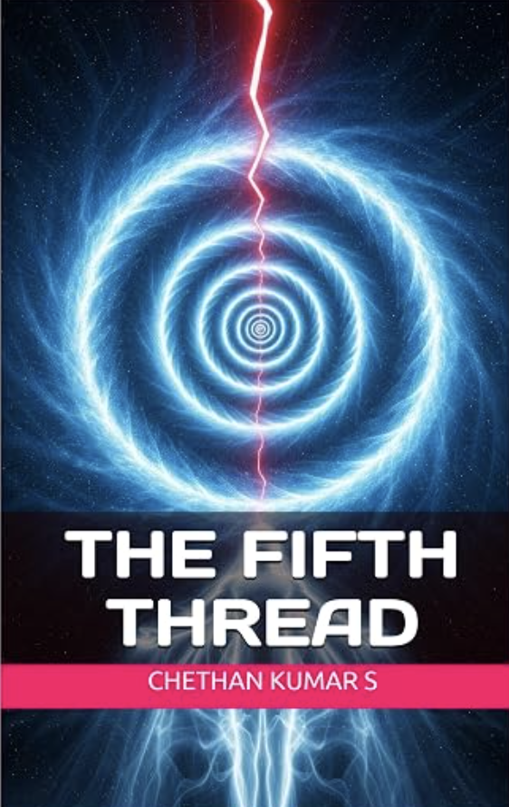 The Fifth Thread book cover — by Chethan Kumar S